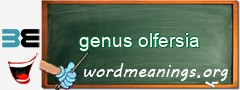 WordMeaning blackboard for genus olfersia